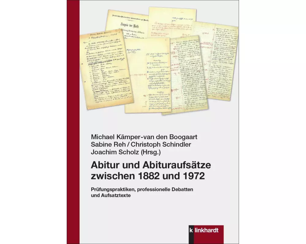 Abitur und Abituraufsätze zwischen 1882 und 1972