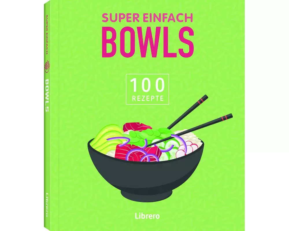 Super Einfach Bowls