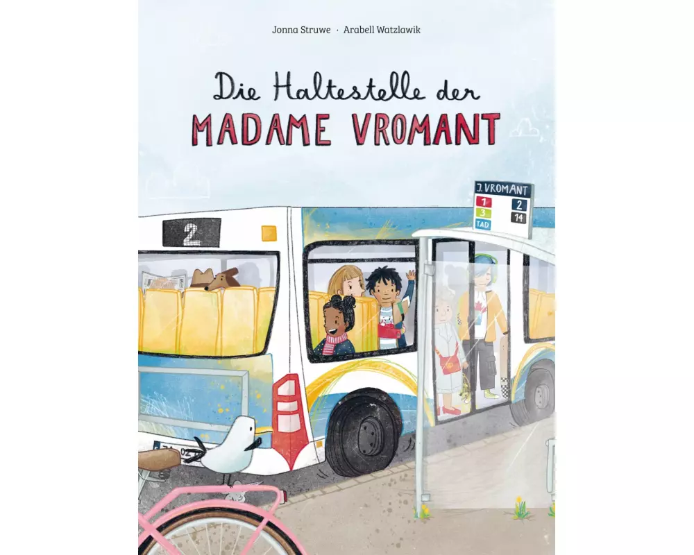 Die Haltestelle der Madame Vromant