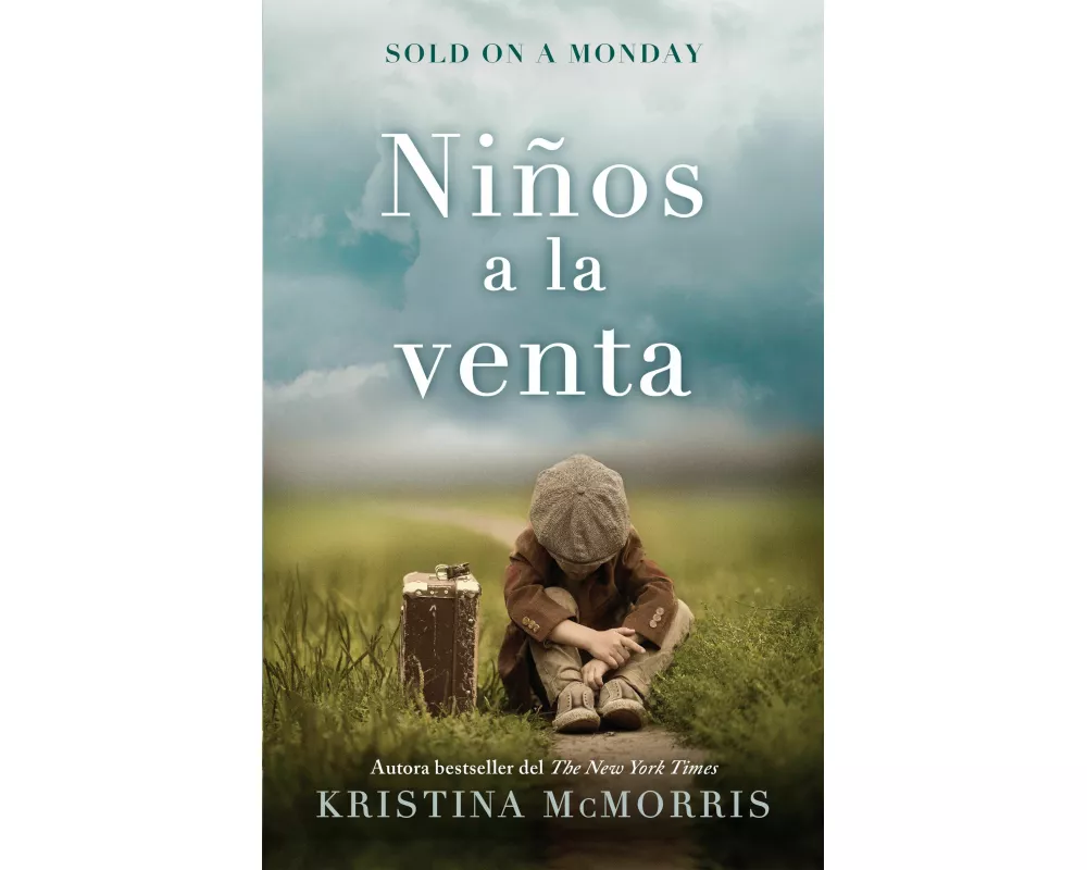 Sold on a Monday (Niños a la venta) Spanish Edition