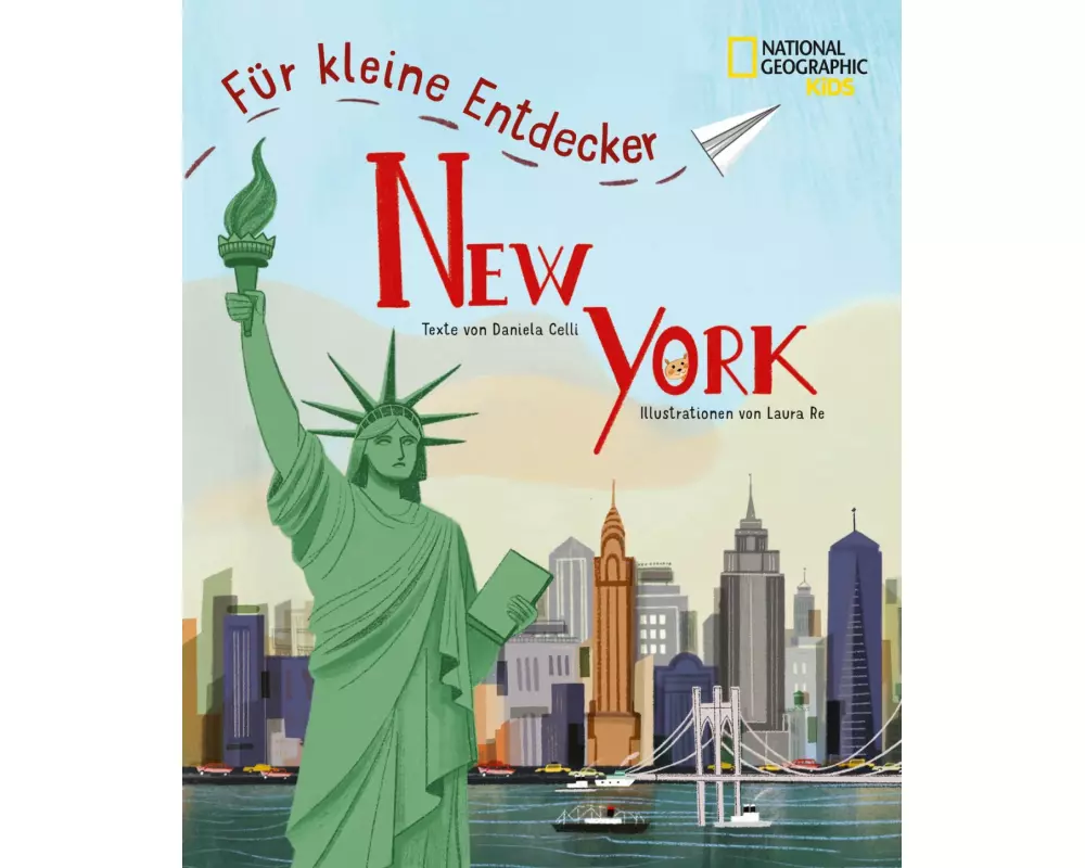 New York für kleine Entdecker. Reiseführer für Kinder