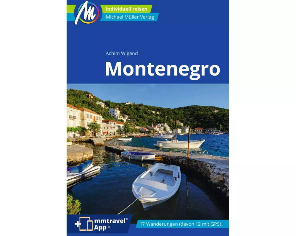 Montenegro Reiseführer Michael Müller Verlag