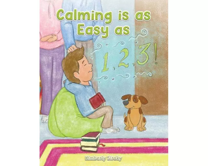 Calming Is as Easy as 1, 2, 3!