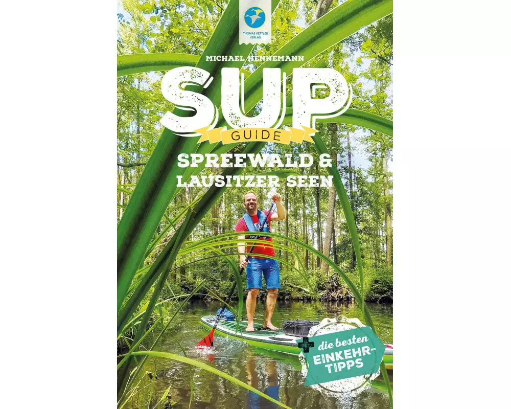 SUP-Guide Spreewald & Lausitzer Seen