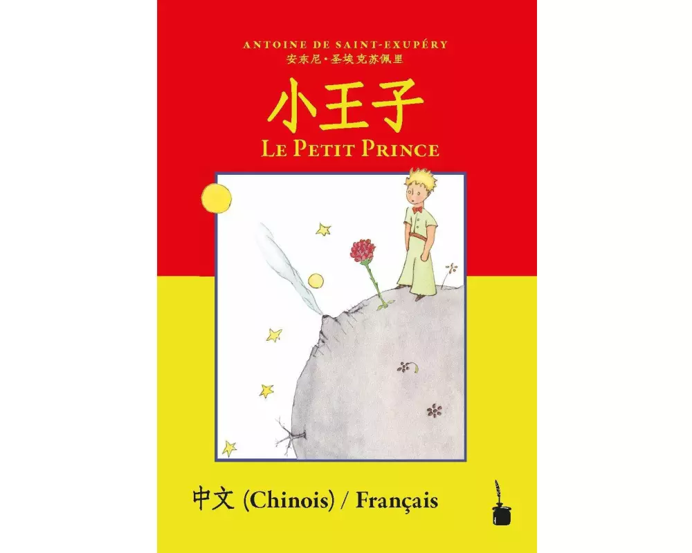Der kleine Prinz. Chinesisch und Französisch