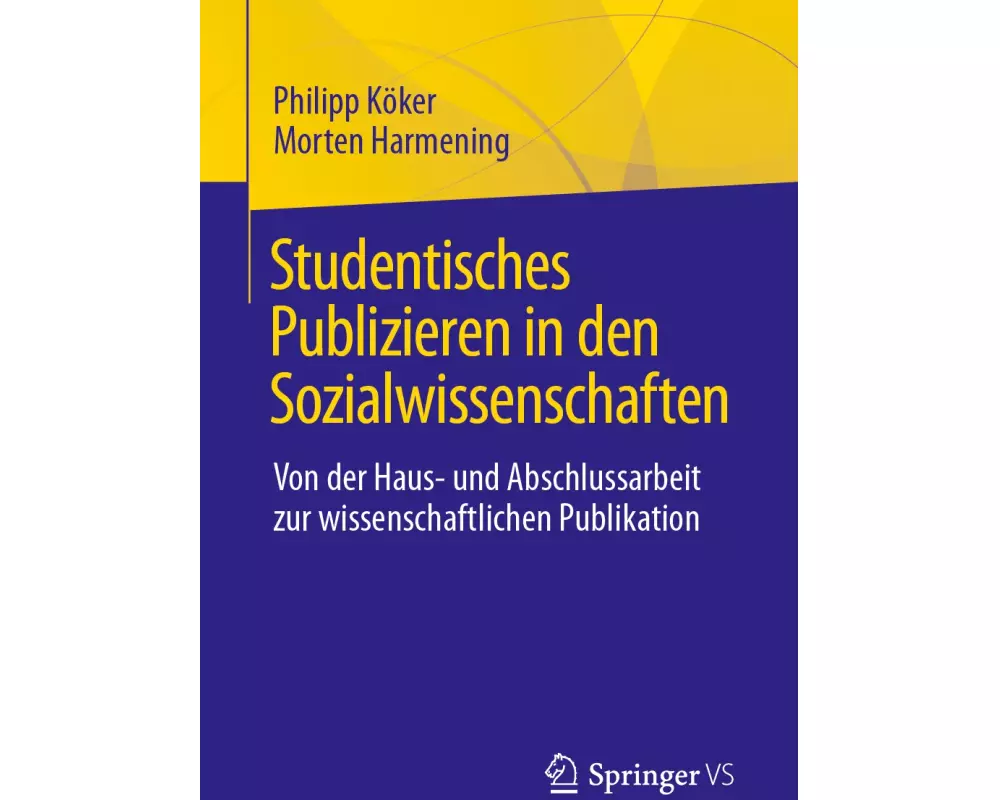 Studentisches Publizieren in den Sozialwissenschaften