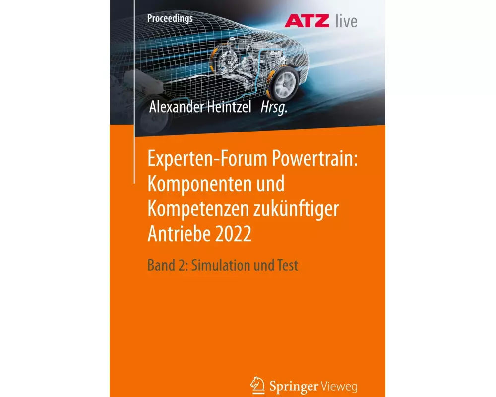 Experten-Forum Powertrain: Komponenten und Kompetenzen zukünftiger Antriebe 2022