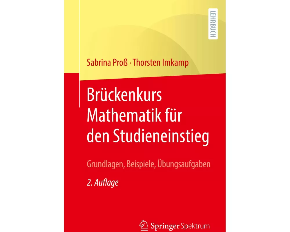 Brückenkurs Mathematik für den Studieneinstieg