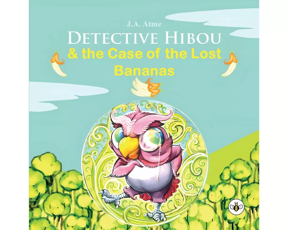 Detective Hibou and the case of the lost bananas