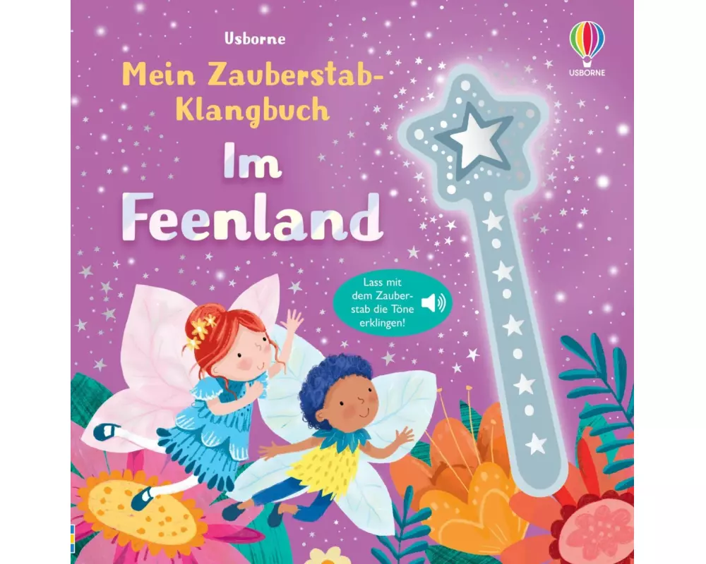Mein Zauberstab-Klangbuch: Im Feenland