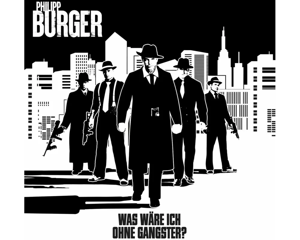 Was Wre Ich Ohne Gangster?