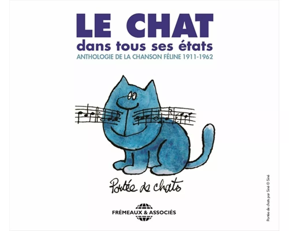 Le Chat Dans Tous Ses tats-Anthologie De La Cha