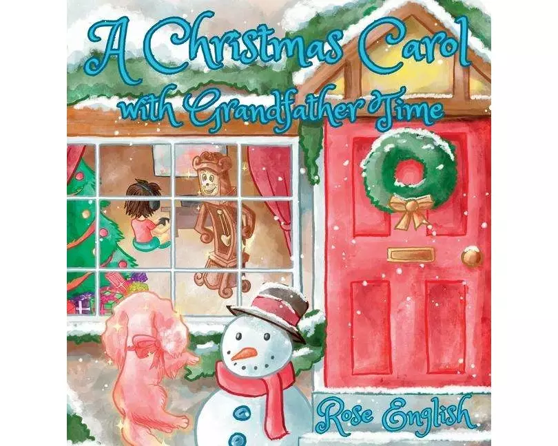 A Christmas Carol with Grandfather Time