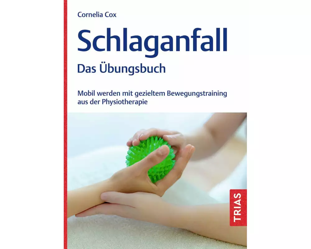 Schlaganfall - Das Übungsbuch