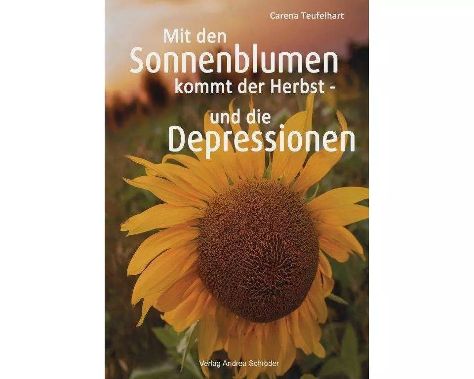 Mit den Sonnenblumen kommt der Herbst - und die Depressionen