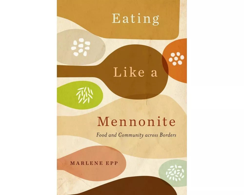 Eating Like a Mennonite