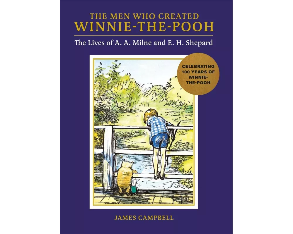The Men Who Created Winnie-the-Pooh