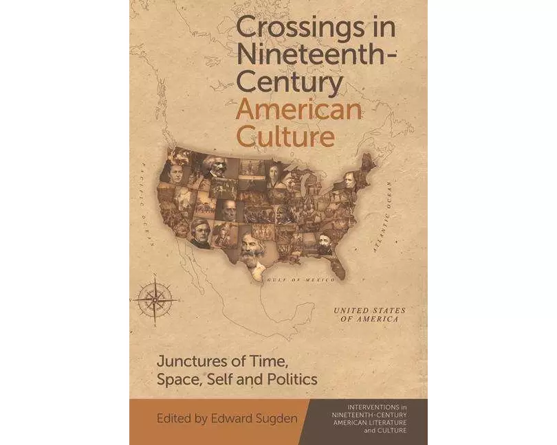 Crossings in Nineteenth-Century American Culture
