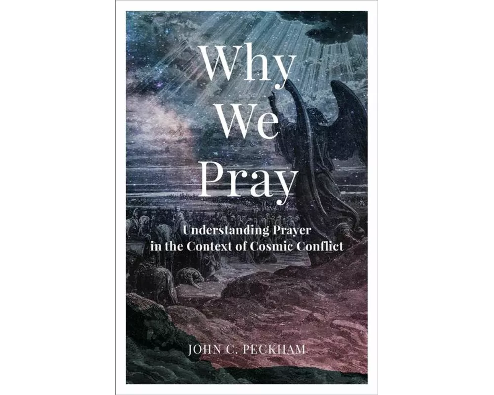 Why We Pray