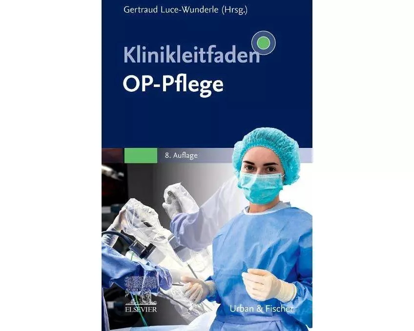 Klinikleitfaden OP-Pflege
