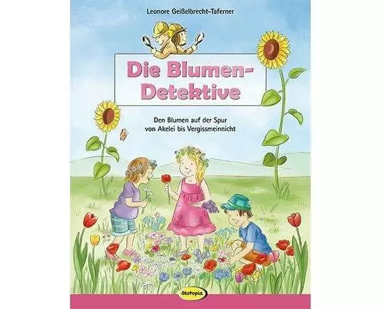 Die Blumen-Detektive