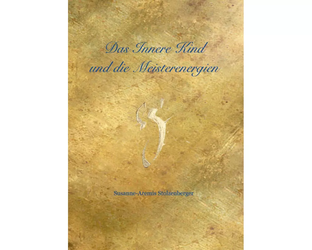 Das innere Kind und die Meisterenergien