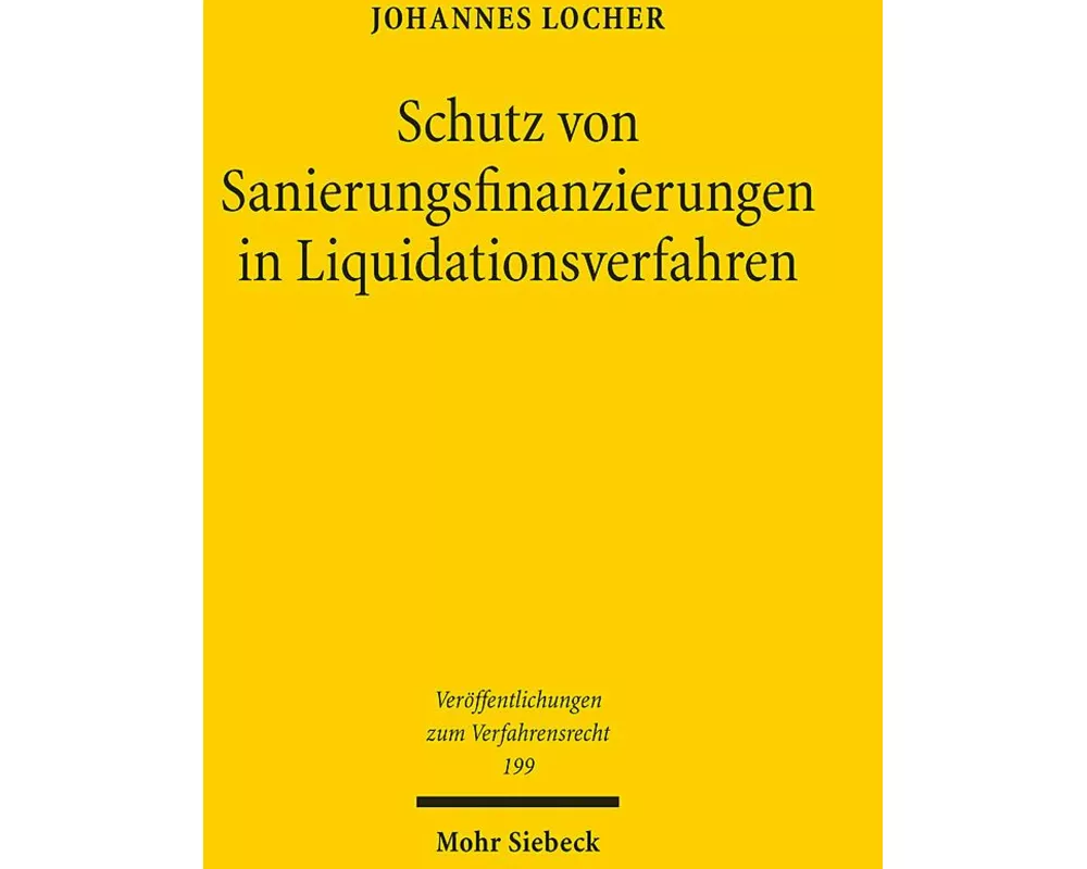 Schutz von Sanierungsfinanzierungen in Liquidationsverfahren