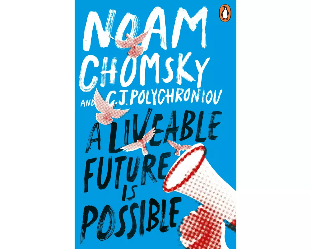 A Liveable Future is Possible