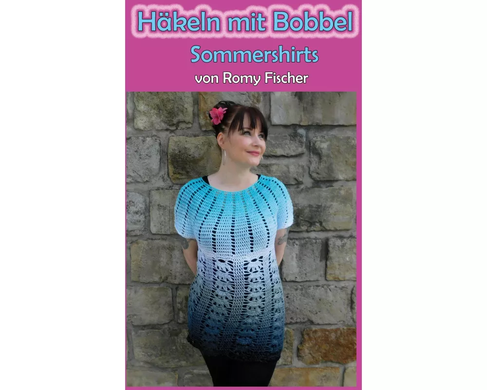 Häkeln mit Bobbel - Sommershirts