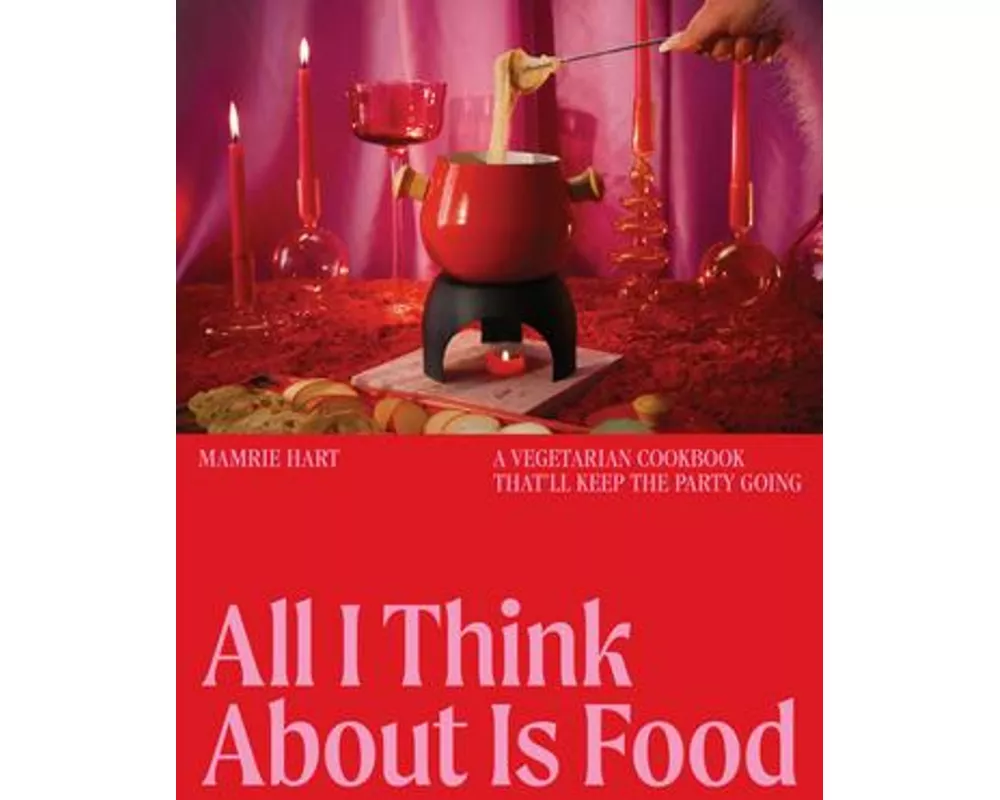 All I Think About Is Food
