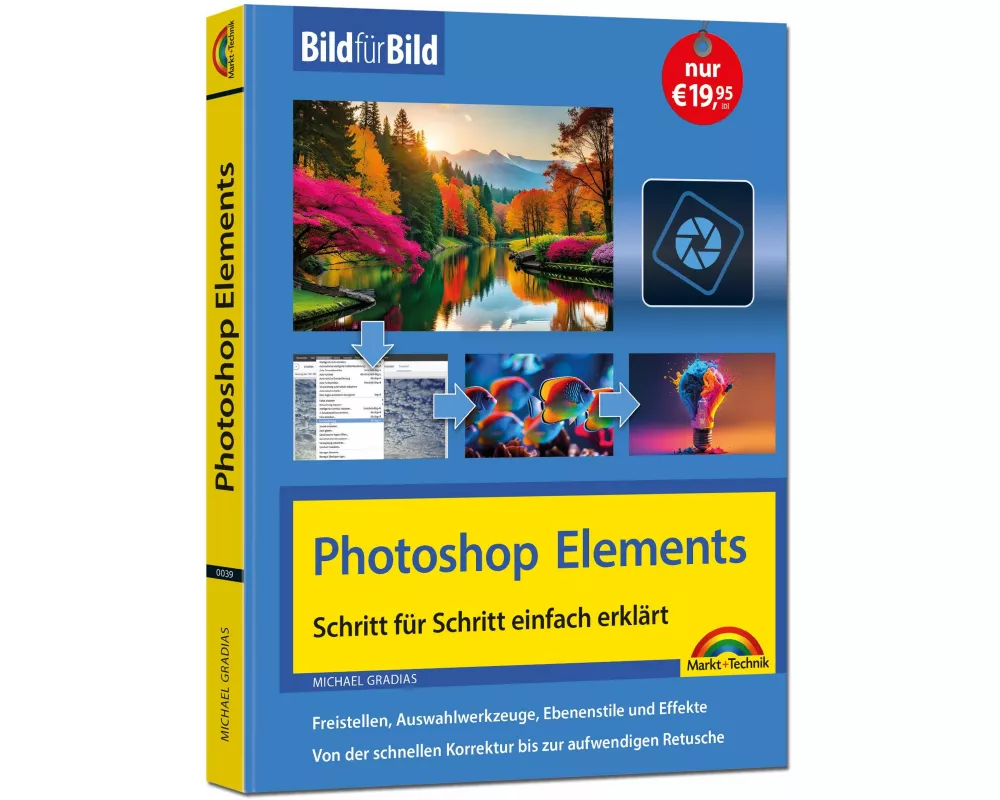 Photoshop Elements 2025 - Bild für Bild erklärt