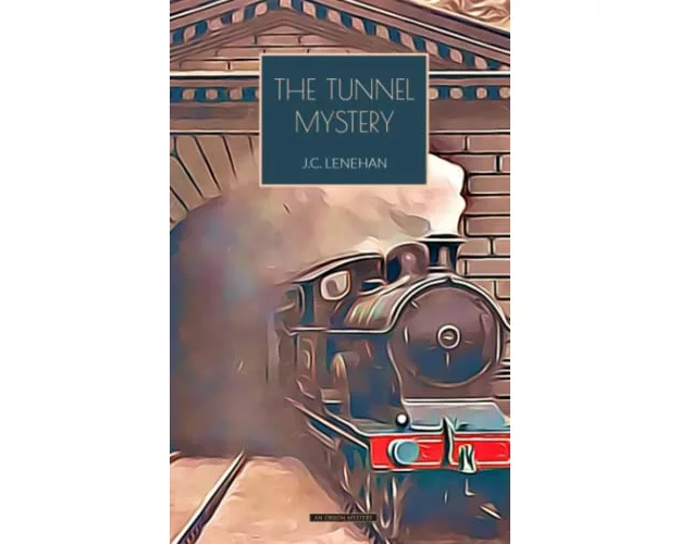 The Tunnel Mystery