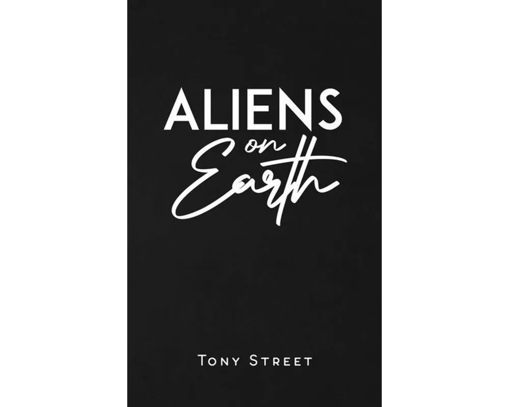 Aliens on Earth