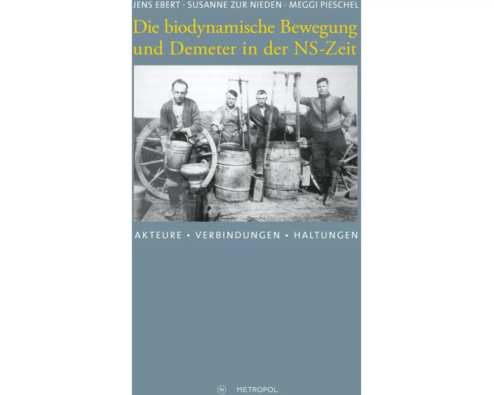 Die biodynamische Bewegung und Demeter in der NS-Zeit