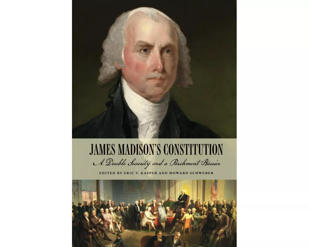 James Madison's Constitution