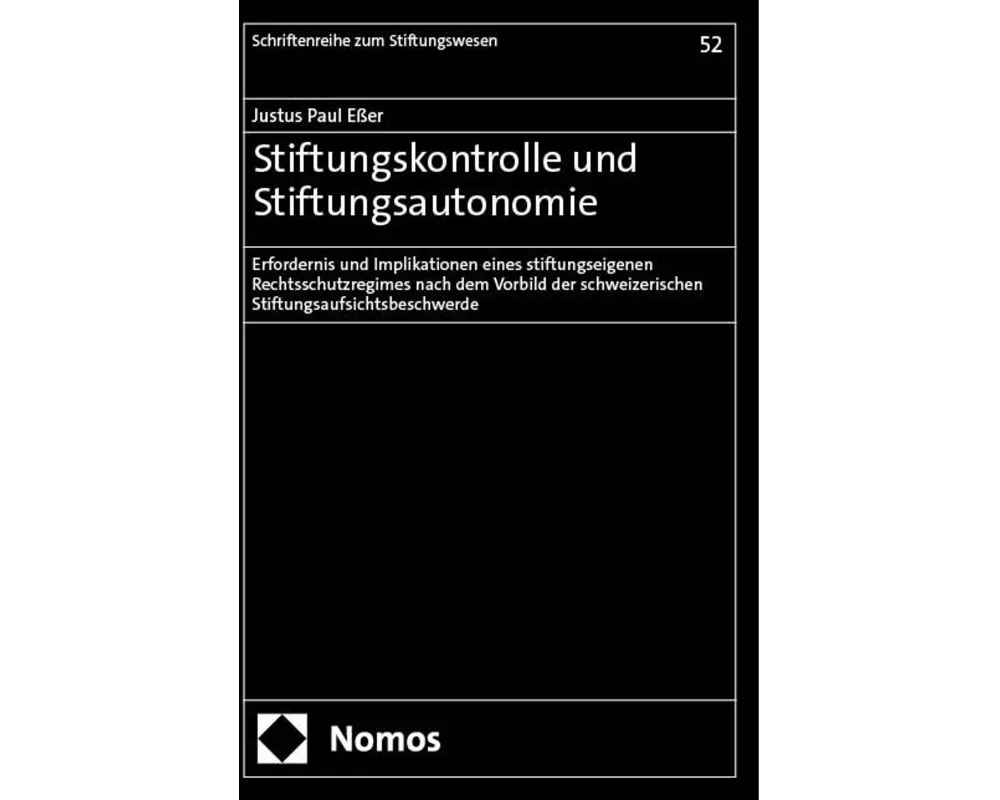 Stiftungskontrolle und Stiftungsautonomie