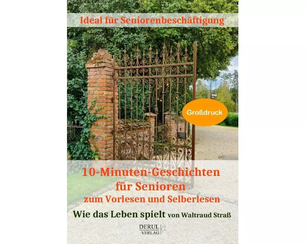 10-Minuten-Geschichten für Senioren zum Vorlesen und Selberlesen