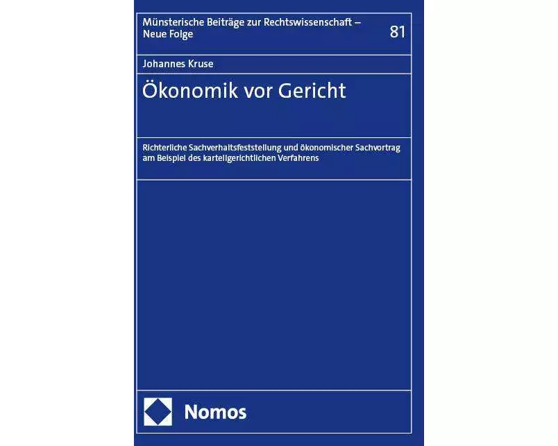 Ökonomik vor Gericht