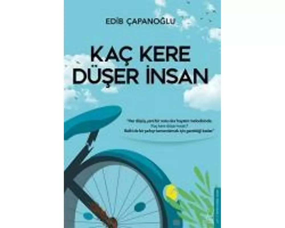 Kac Kere Düser Insan