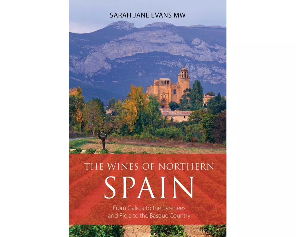 The Wines of Northern Spain