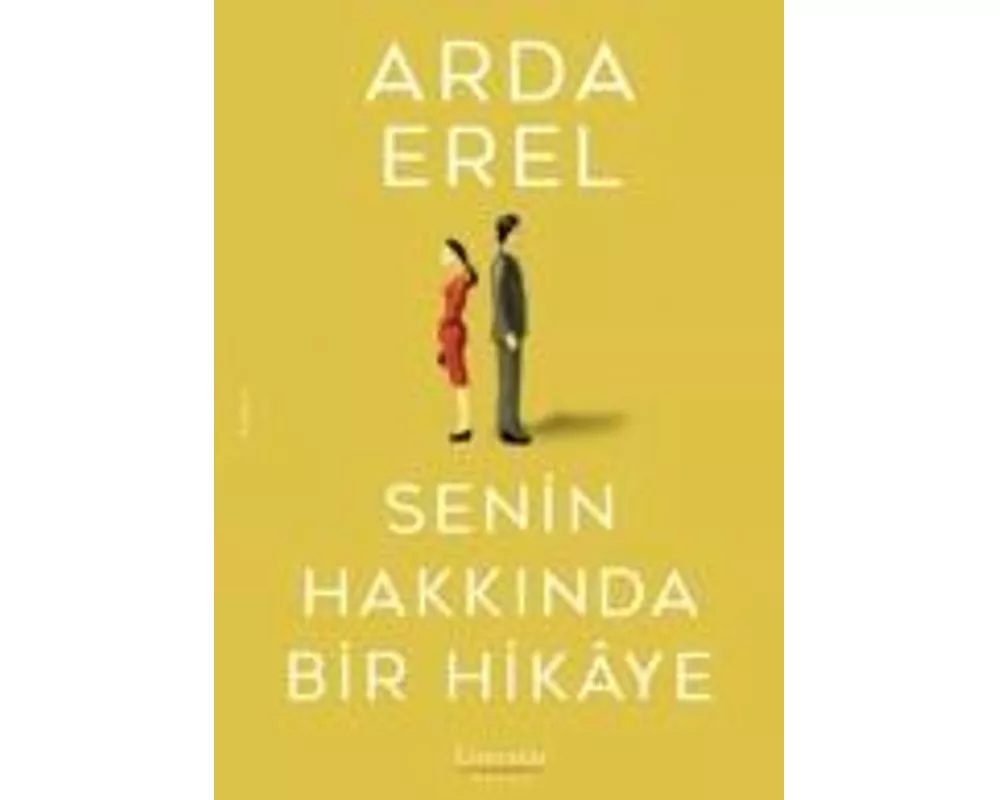 Senin Hakkinda Bir Hikaye