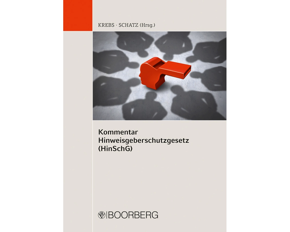 Kommentar Hinweisgeberschutzgesetz (HinSchG)