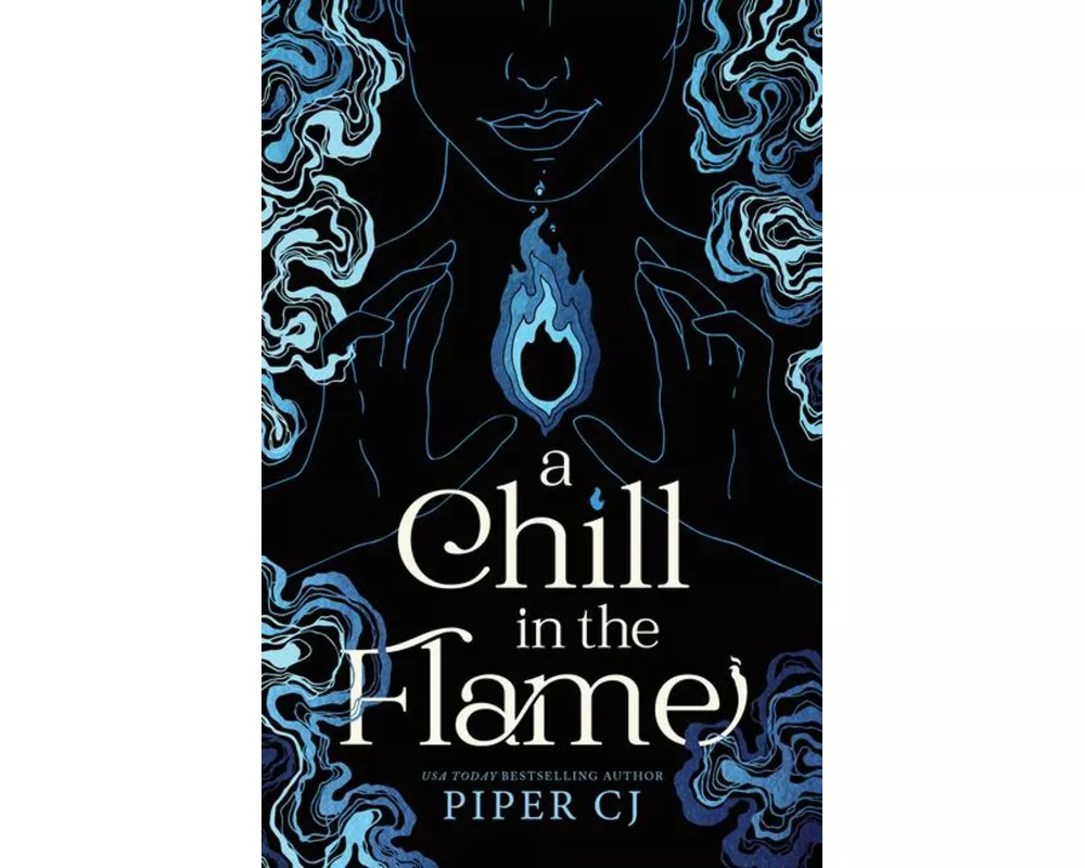 A Chill in the Flame (Deluxe Edition)