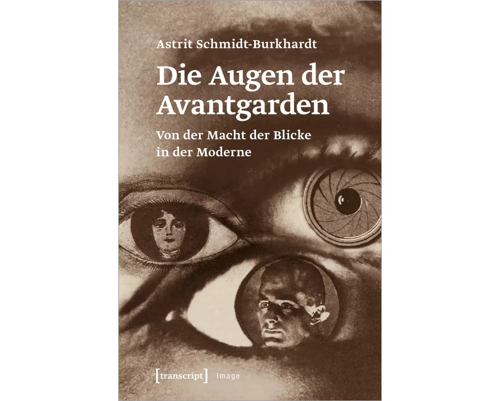 Die Augen der Avantgarden