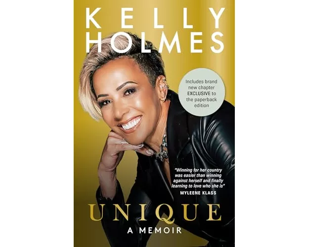 Kelly Holmes: Unique - A Memoir