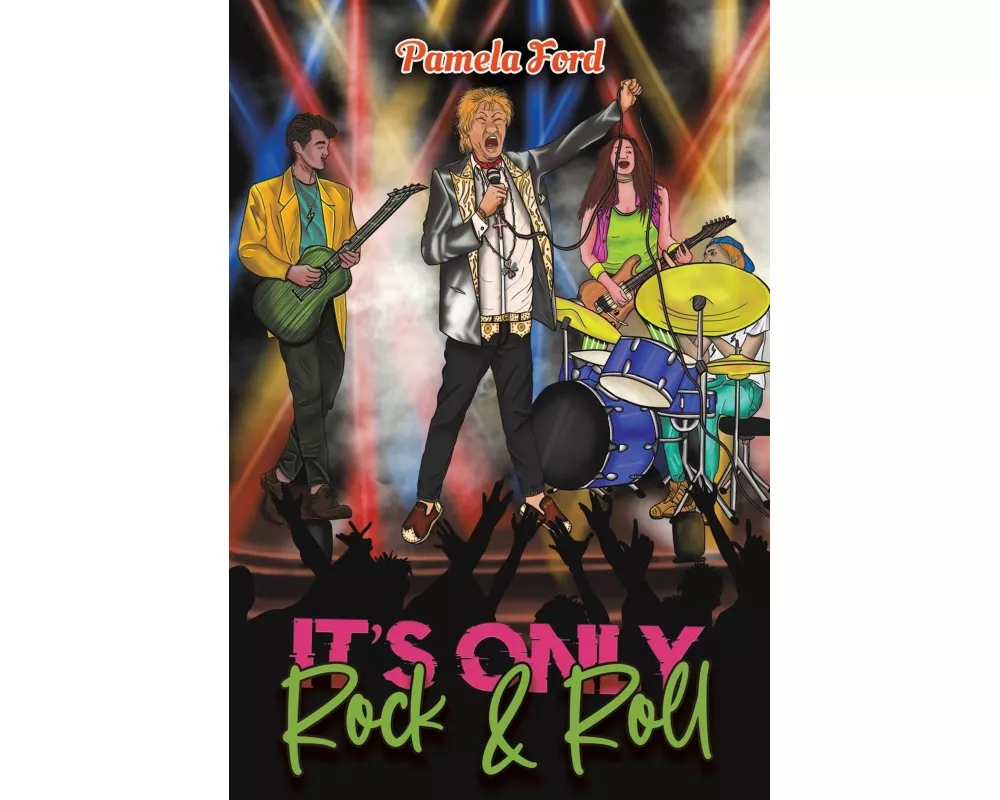 It's Only Rock & Roll