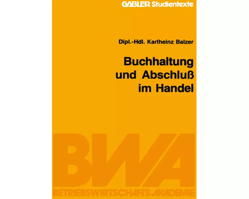 Buchhaltung und Abschluß im Handel