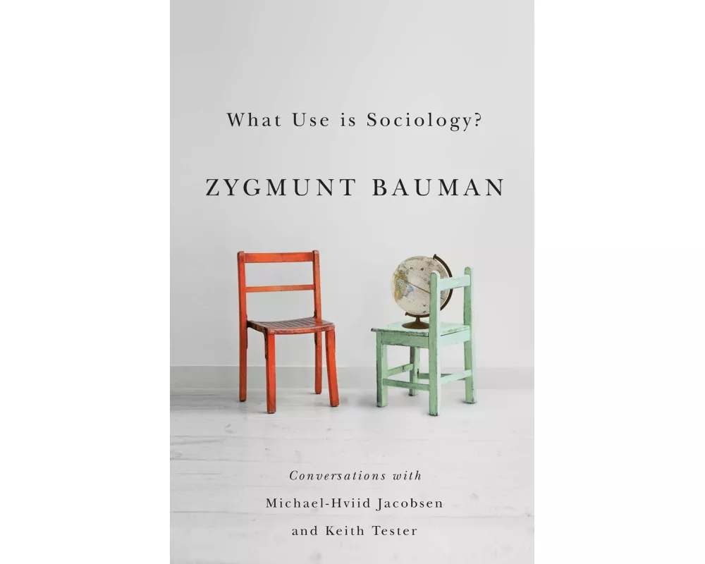 What Use is Sociology?