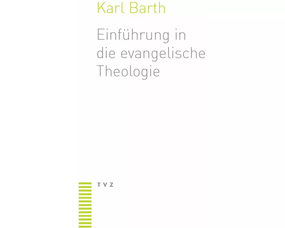 Einführung in die evangelische Theologie