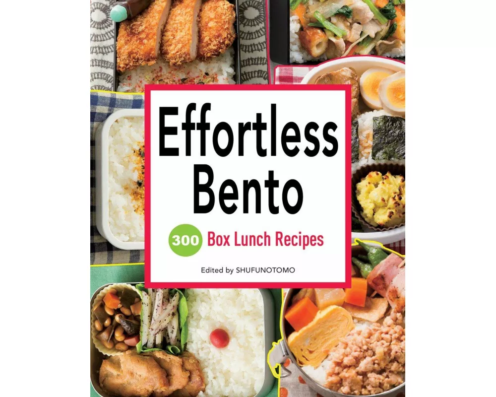 Effortless Bento